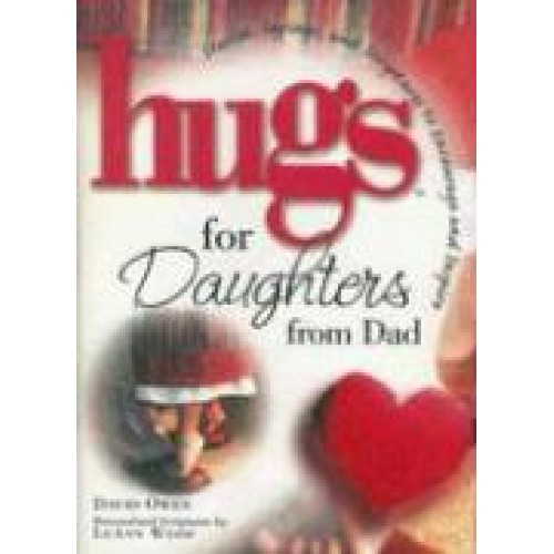 Hugs for Daughters from Dad HB - David Owen